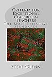 Criteria for Exceptional Classroom Teachers: The Most Effective Standards